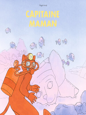 cover image of Capitaine Maman